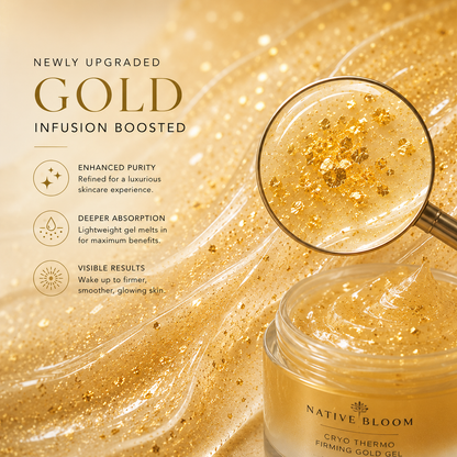 Native Bloom™ - Cryo Firming Gold Gel